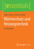 Hering / Schröder |  Wärmeschutz und Heizungstechnik | eBook | Sack Fachmedien