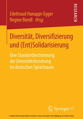 Hanappi-Egger / Bendl |  Diversität, Diversifizierung und (Ent)Solidarisierung | eBook | Sack Fachmedien