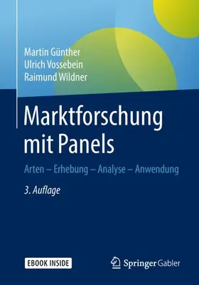 Günther / Vossebein / Wildner | Marktforschung mit Panels | Medienkombination | 978-3-658-08647-3 | sack.de