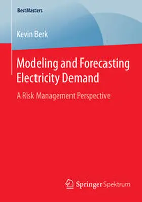 Berk |  Modeling and Forecasting Electricity Demand | Buch |  Sack Fachmedien