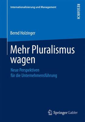 Holzinger | Mehr Pluralismus wagen | Buch | 978-3-658-08676-3 | sack.de