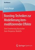 Berger |  Boosting-Techniken zur Modellierung itemmodifizierender Effekte | eBook | Sack Fachmedien