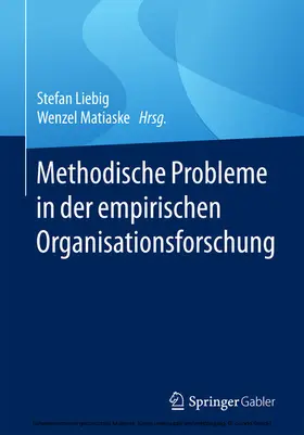 Liebig / Matiaske | Methodische Probleme in der empirischen Organisationsforschung | E-Book | www.sack.de