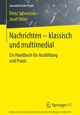 Schwiesau / Ohler |  Nachrichten - klassisch und multimedial | eBook | Sack Fachmedien