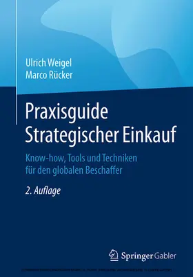 Weigel / Rücker |  Praxisguide Strategischer Einkauf | eBook | Sack Fachmedien