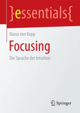 Kopp |  Focusing | Buch |  Sack Fachmedien