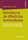 Köhler Stüdeli |  Identitäten in der öffentlichen Kommunikation | eBook | Sack Fachmedien
