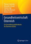 Czypionka / Schnabl / Zucker |  Gesundheitswirtschaft Österreich | Buch |  Sack Fachmedien