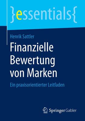 Sattler |  Finanzielle Bewertung von Marken | Buch |  Sack Fachmedien