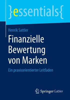 Sattler |  Finanzielle Bewertung von Marken | Buch |  Sack Fachmedien