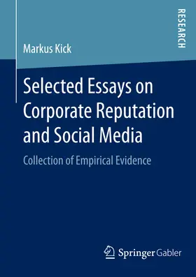 Kick |  Selected Essays on Corporate Reputation and Social Media | eBook | Sack Fachmedien
