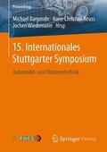 Bargende / Reuss / Wiedemann |  15. Internationales Stuttgarter Symposium | eBook | Sack Fachmedien