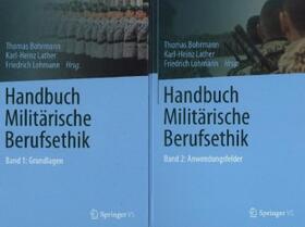 Bohrmann / Lather / Lohmann |  Handbuch Militärische Berufsethik | Buch |  Sack Fachmedien