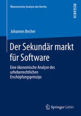 Becher |  Der Sekundärmarkt für Software | Buch |  Sack Fachmedien