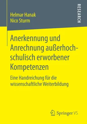 Hanak / Sturm | Anerkennung und Anrechnung außerhochschulisch erworbener Kompetenzen | E-Book | www.sack.de