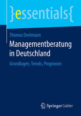 Deelmann | Managementberatung in Deutschland | E-Book | sack.de