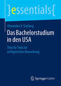 Seyfang |  Das Bachelorstudium in den USA | eBook | Sack Fachmedien