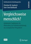 Burkhardt / Graebsch |  Vergleichsweise menschlich? | Buch |  Sack Fachmedien