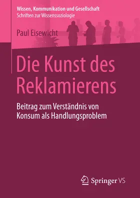 Eisewicht |  Die Kunst des Reklamierens | eBook | Sack Fachmedien
