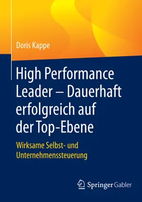Kappe | High Performance Leader – Dauerhaft erfolgreich auf der Top-Ebene | E-Book | www.sack.de