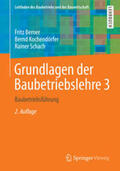 Berner / Kochendörfer / Schach |  Grundlagen der Baubetriebslehre 3 | eBook | Sack Fachmedien