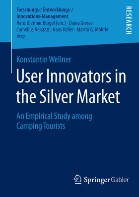 Wellner |  User Innovators in the Silver Market | eBook | Sack Fachmedien