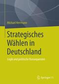 Herrmann |  Strategisches Wählen in Deutschland | Buch |  Sack Fachmedien