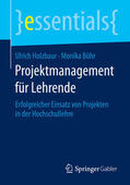 Holzbaur / Bühr |  Projektmanagement für Lehrende | eBook | Sack Fachmedien