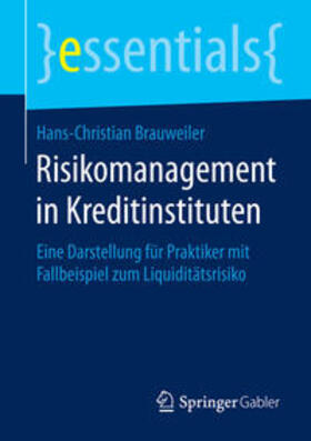 Brauweiler | Risikomanagement in Kreditinstituten | Buch | 978-3-658-09061-6 | sack.de