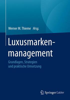 Thieme |  Luxusmarkenmanagement | Buch |  Sack Fachmedien