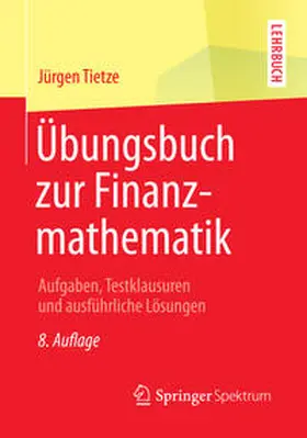 Tietze | Übungsbuch zur Finanzmathematik | E-Book | sack.de