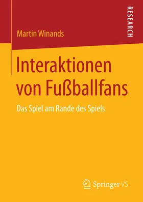 Winands | Interaktionen von Fußballfans | E-Book | sack.de