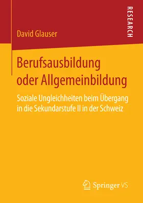 Glauser |  Berufsausbildung oder Allgemeinbildung | eBook | Sack Fachmedien