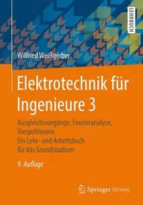 Weißgerber |  Elektrotechnik für Ingenieure 3 | Buch |  Sack Fachmedien