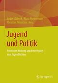 Gürlevik / Palentien / Hurrelmann |  Jugend und Politik | Buch |  Sack Fachmedien