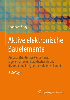 Stiny |  Aktive elektronische Bauelemente | eBook | Sack Fachmedien