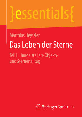 Heyssler | Das Leben der Sterne | E-Book | sack.de
