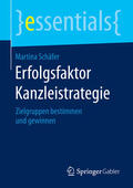 Schäfer |  Erfolgsfaktor Kanzleistrategie | eBook | Sack Fachmedien