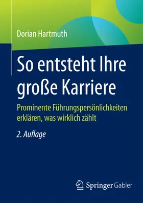 Hartmuth |  So entsteht Ihre große Karriere | eBook | Sack Fachmedien
