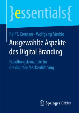 Kreutzer / Merkle | Ausgewählte Aspekte des Digital Branding | E-Book | www.sack.de