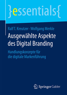 Kreutzer / Merkle | Ausgewählte Aspekte des Digital Branding | E-Book | sack.de