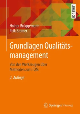 Brüggemann / Bremer | Grundlagen Qualitätsmanagement | Buch | 978-3-658-09220-7 | sack.de