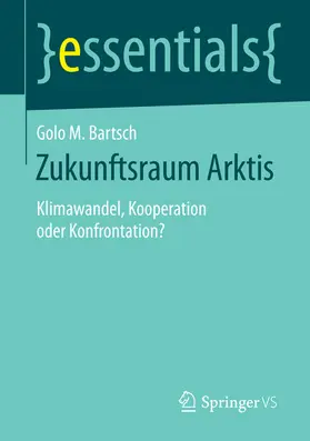 Bartsch | Zukunftsraum Arktis | E-Book | www.sack.de
