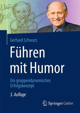 Schwarz | Führen mit Humor | Buch | 978-3-658-09279-5 | sack.de