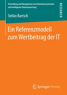 Bartsch |  Ein Referenzmodell zum Wertbeitrag der IT | eBook | Sack Fachmedien