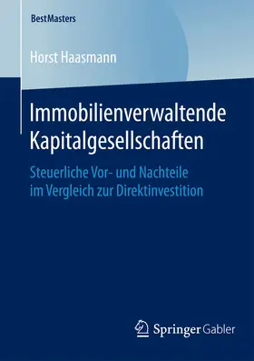 Haasmann |  Immobilienverwaltende Kapitalgesellschaften | eBook | Sack Fachmedien