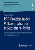 Haberl |  PPP-Projekte in den Volkswirtschaften in Subsahara-Afrika | eBook | Sack Fachmedien