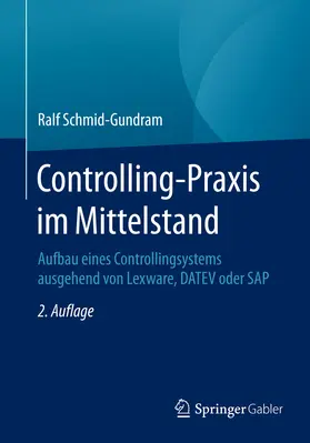 Schmid-Gundram | Controlling-Praxis im Mittelstand | E-Book | www.sack.de