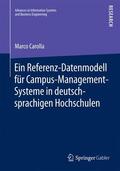 Carolla |  Ein Referenz-Datenmodell für Campus-Management-Systeme in deutschsprachigen Hochschulen | Buch |  Sack Fachmedien