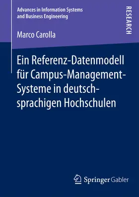 Carolla | Ein Referenz-Datenmodell für Campus-Management-Systeme in deutschsprachigen Hochschulen | E-Book | sack.de